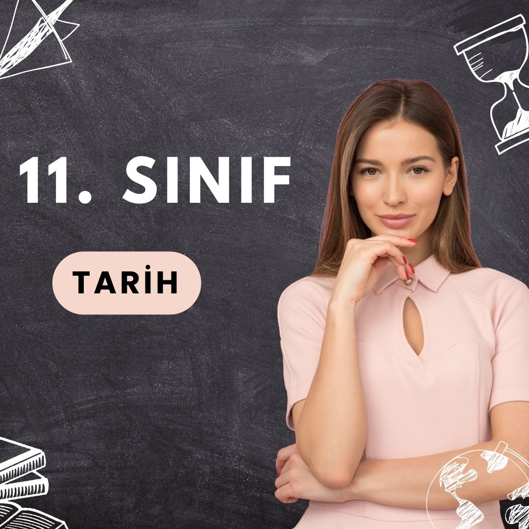 11. Sınıf Tarih (5 Kişilik)