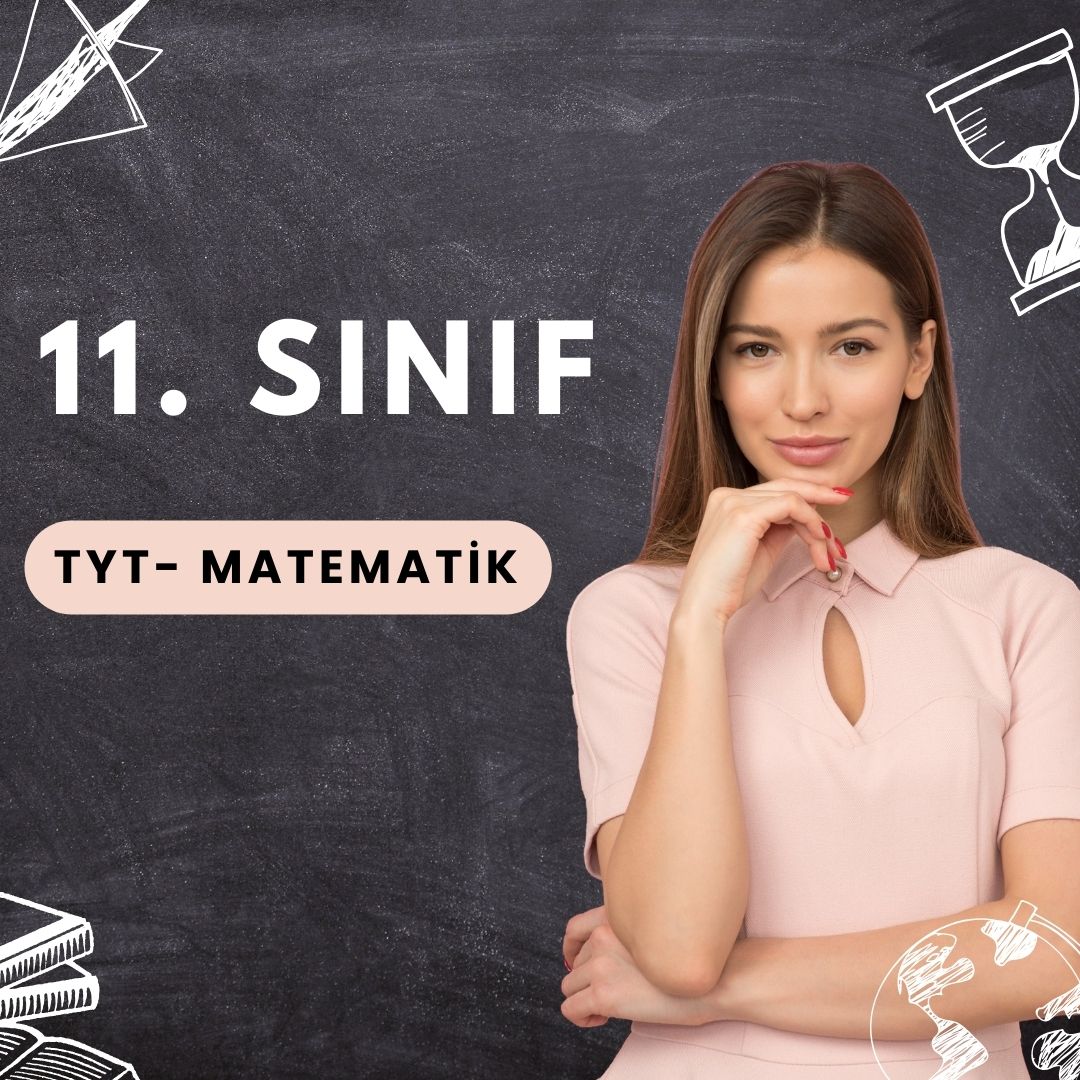 11. Sınıf TYT - Matematik (5 Kişilik)