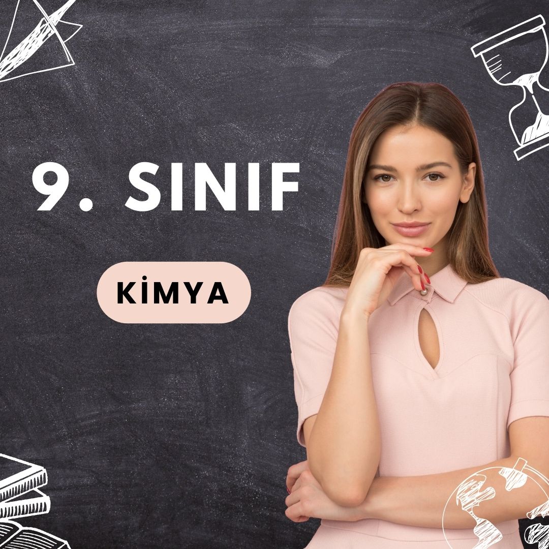 9. Sınıf Kimya (5 Kişilik)