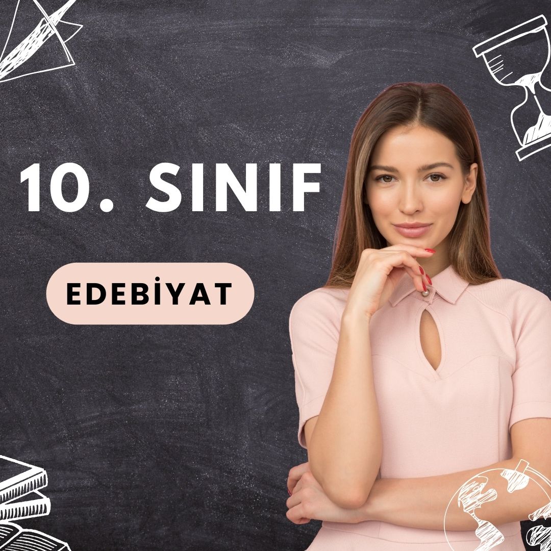 10. Sınıf Edebiyat (5 Kişilik)