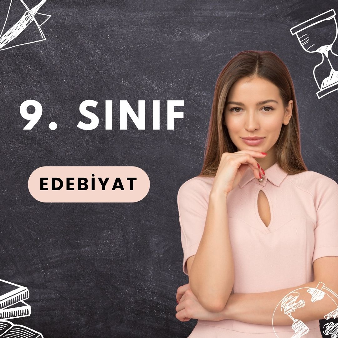 9. Sınıf Edebiyat (5 Kişilik)