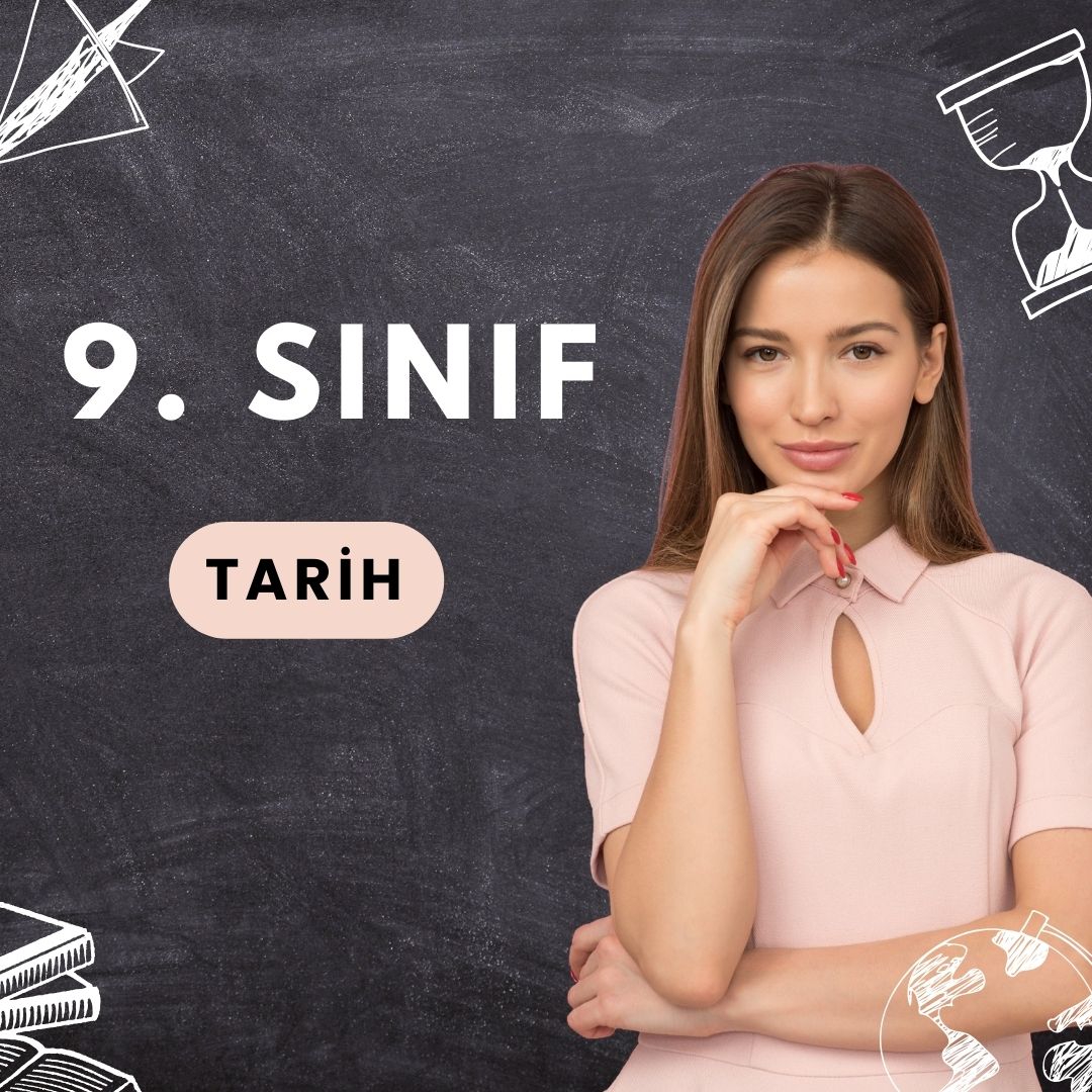 9. Sınıf Tarih (8 Kişilik)