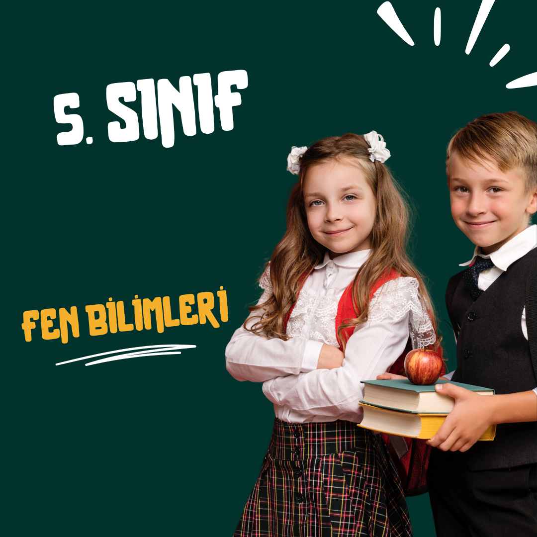 5. Sınıf Fen Bilimleri (5 Kişilik)